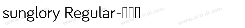 sunglory Regular字体转换